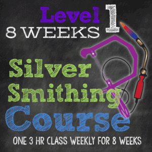 Level 1: Introduction to Silver Metalsmithing 3 Hr for 8 Weeks